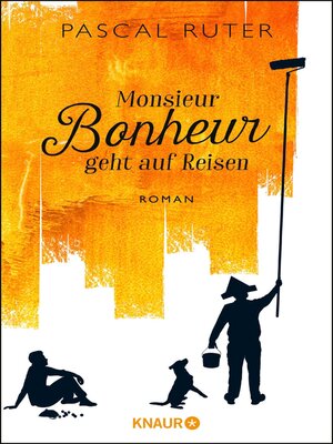 cover image of Monsieur Bonheur geht auf Reisen